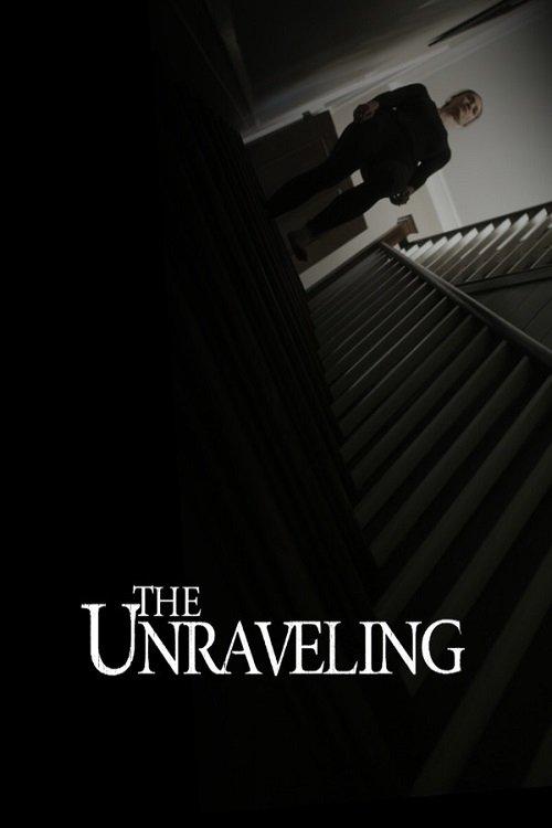 The Unraveling 2023 official movie poster