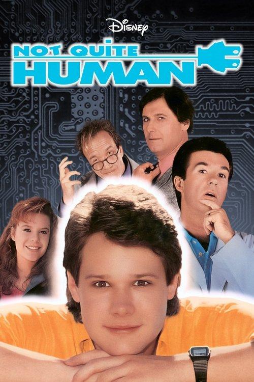 Not Quite Human 1987 official movie poster