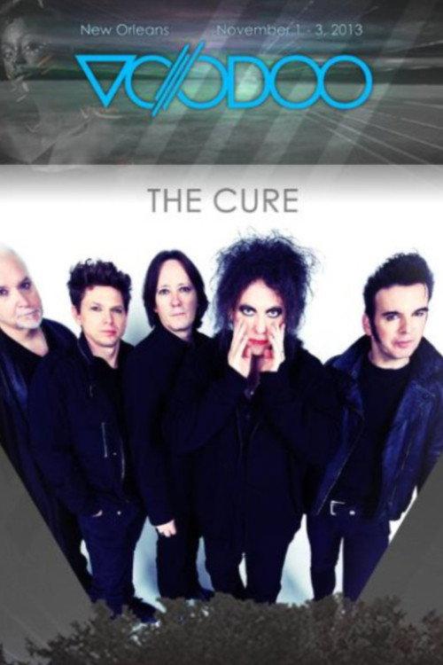 The Cure: Voodoo Festival Live 2013 official movie poster