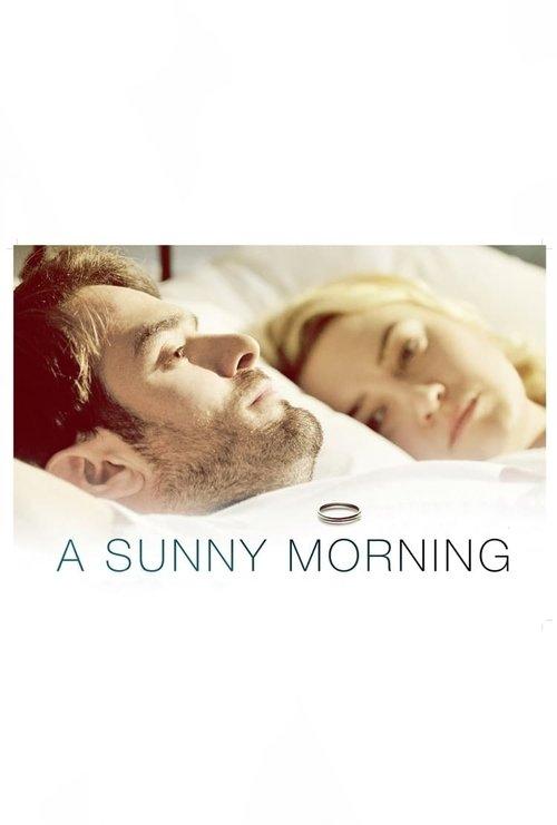 A Sunny Morning 2012 official movie poster