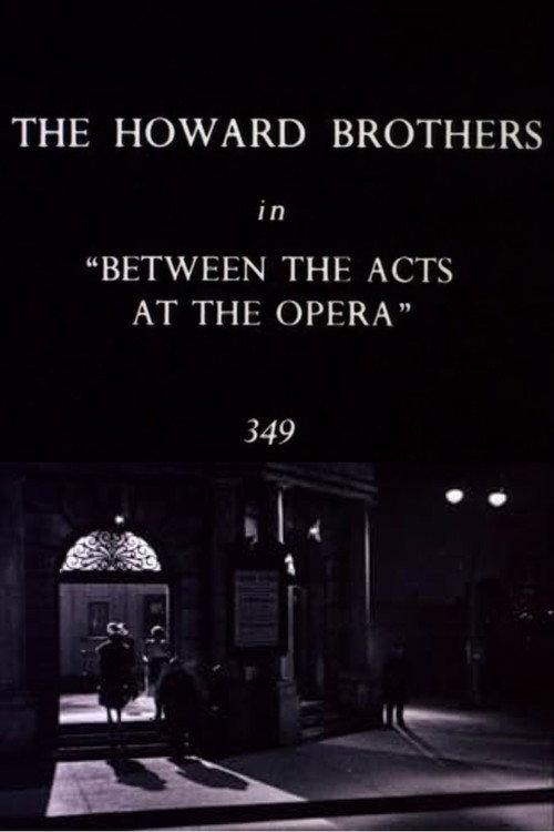 Between the Acts at the Opera 1926 official movie poster
