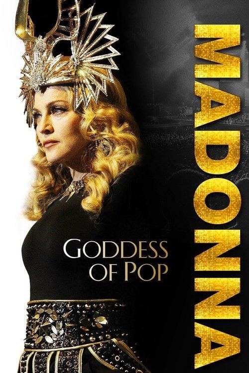 Madonna: Goddess of Pop 2012 official movie poster