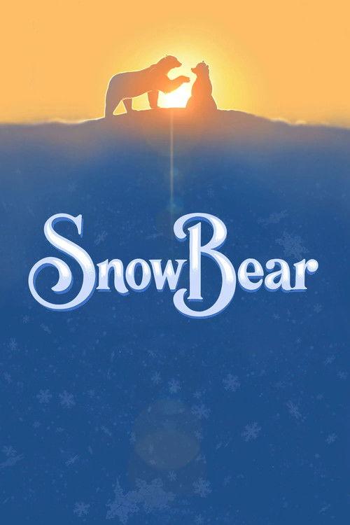 Snow Bear 2024 official movie poster