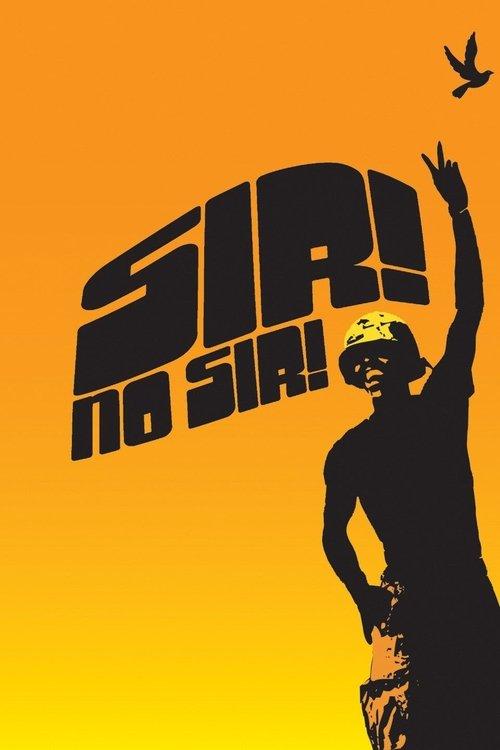 Sir! No Sir! 2005 official movie poster