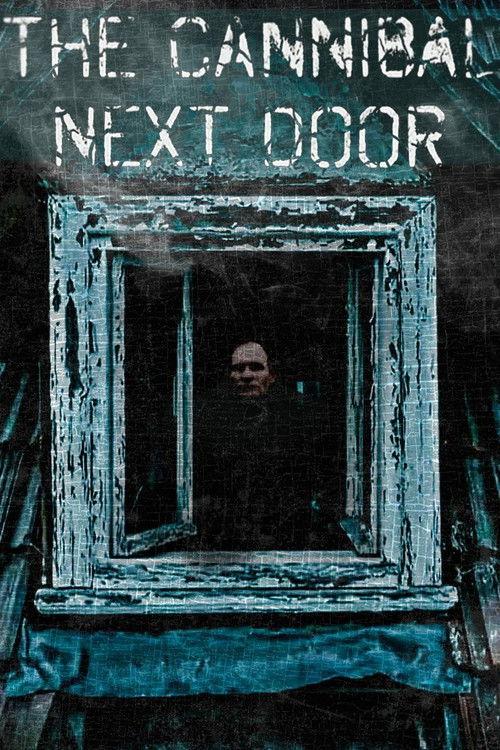 The Cannibal Next Door 2023 official movie poster