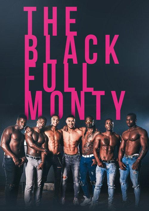 The Black Full Monty 2020 official movie poster