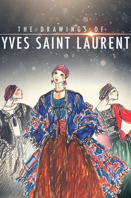 The Drawings of Yves Saint Laurent 2017 official movie poster