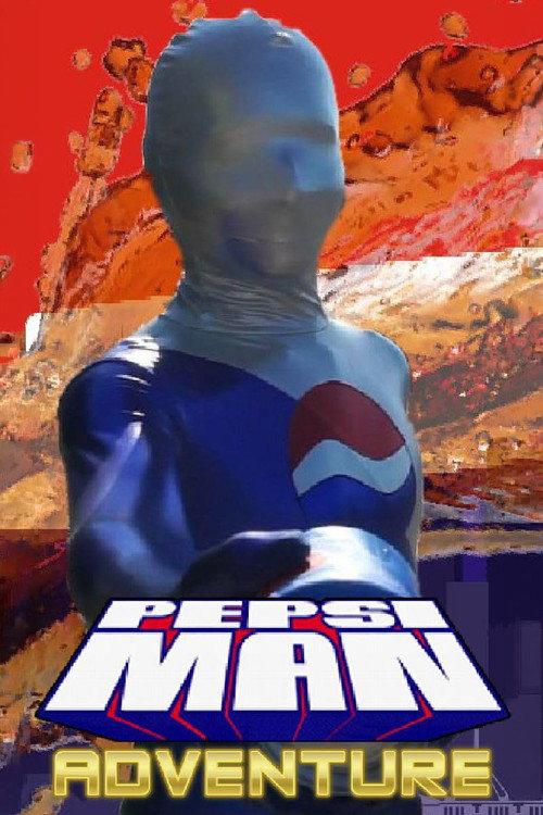 Pepsi-Man Adventures 2019 official movie poster