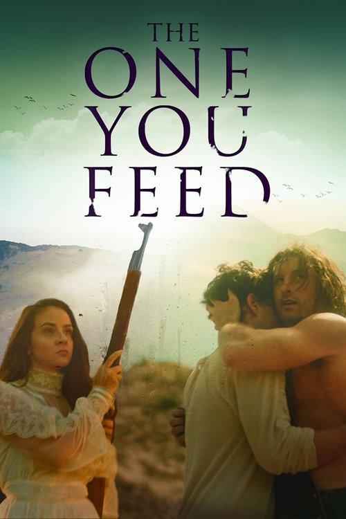 The One You Feed 2021 official movie poster
