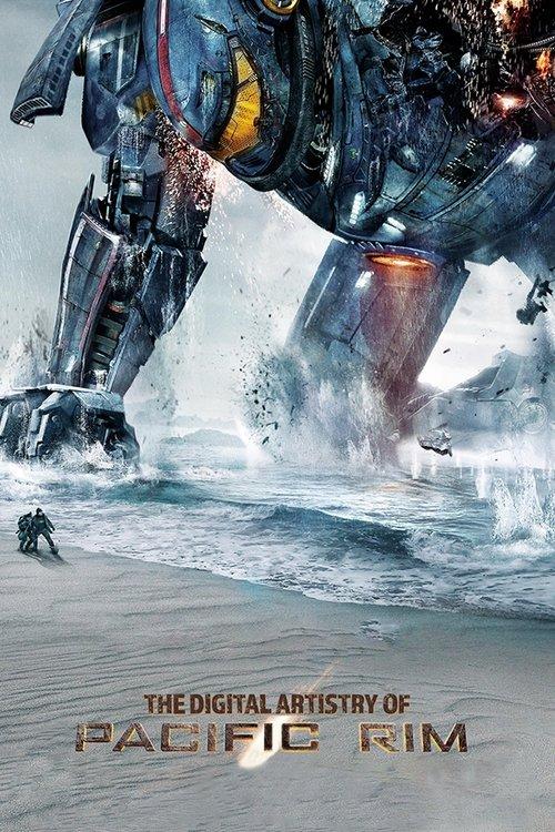 The Digital Artistry of Pacific Rim 2013 official movie poster