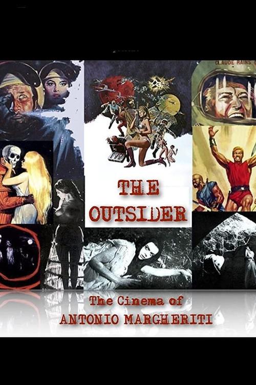 The Outsider: The Cinema of Antonio Margheriti 2013 official movie poster