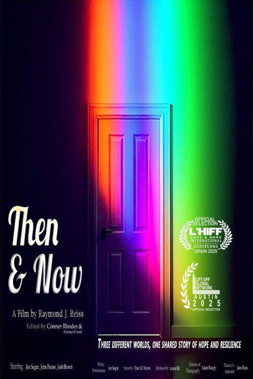 Then & Now 2025 official movie poster