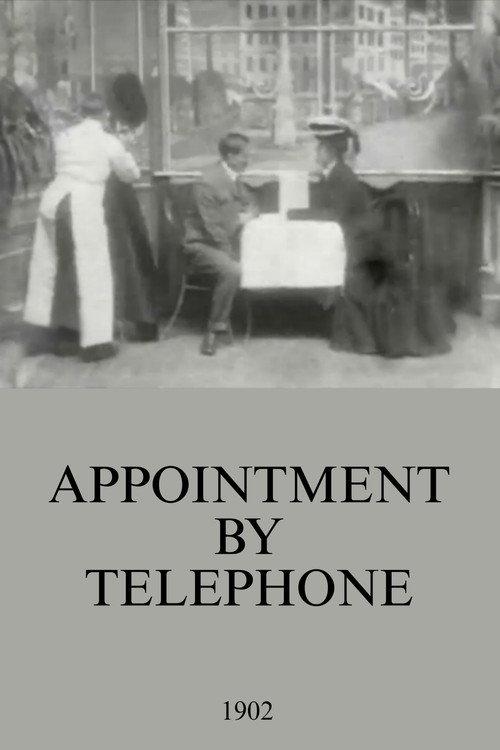 Appointment by Telephone 1902 official movie poster