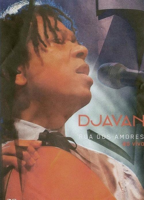 Djavan - Rua dos Amores - Ao Vivo 2014 official movie poster