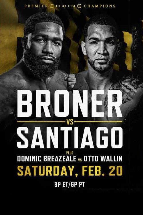 Adrien Broner vs. Jovanie Santiago 2021 official movie poster