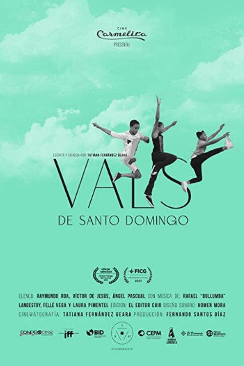 Santo Domingo Waltz 2021 official movie poster