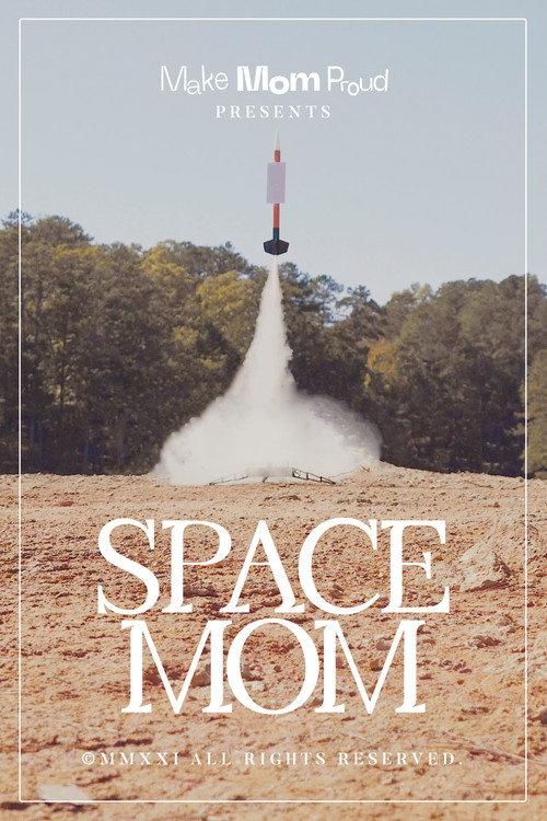 Space Mom 2021 official movie poster