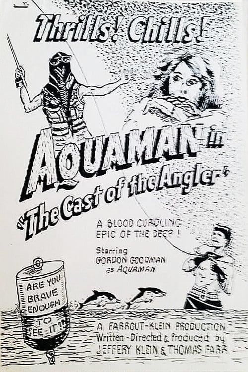 Aquaman: The Cast of the Angler 1984 official movie poster