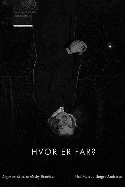 Where is our father? 2023 official movie poster