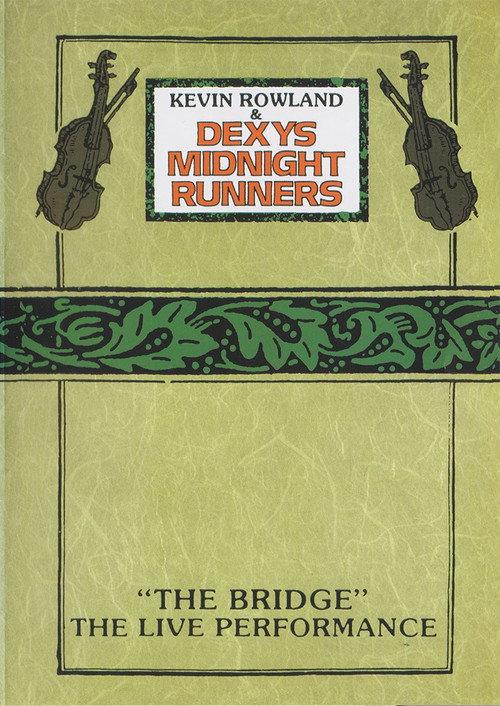 Kevin Rowland & Dexys Midnight Runners - "The Bridge" - The Live Performance 1983 official movie poster