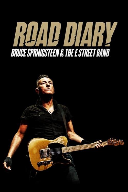 Road Diary: Bruce Springsteen and The E Street Band 2024 official movie poster
