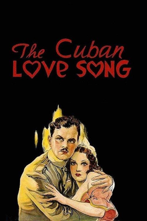 The Cuban Love Song 1931 official movie poster