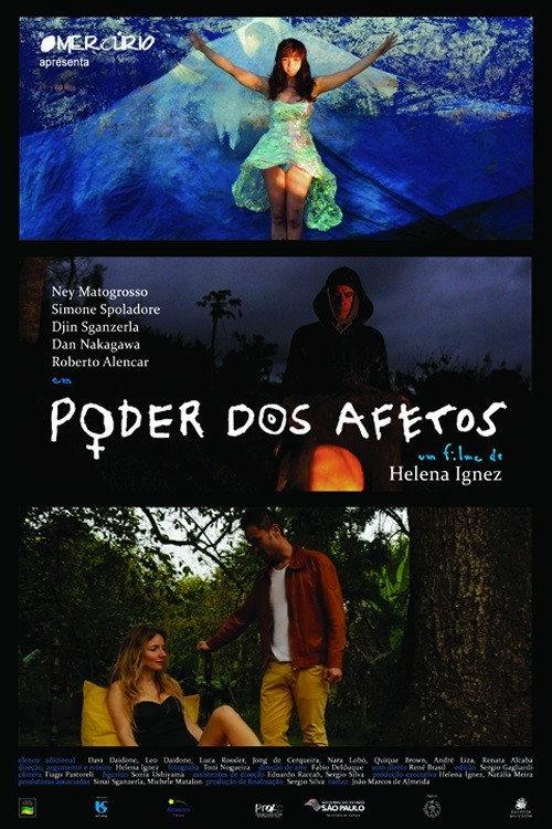 Poder dos Afetos 2013 official movie poster