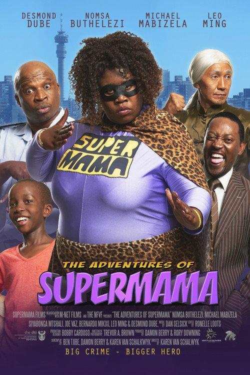 The Adventures Of Supermama 2018 official movie poster