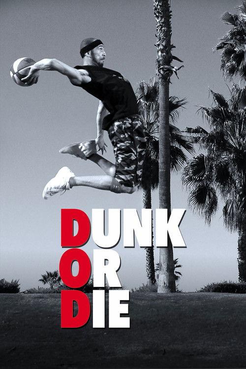 Dunk or Die 2022 official movie poster