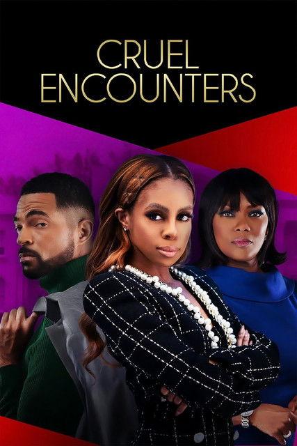 Cruel Encounters 2023 official movie poster