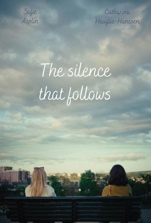The Silence That Follows 2026 official movie poster