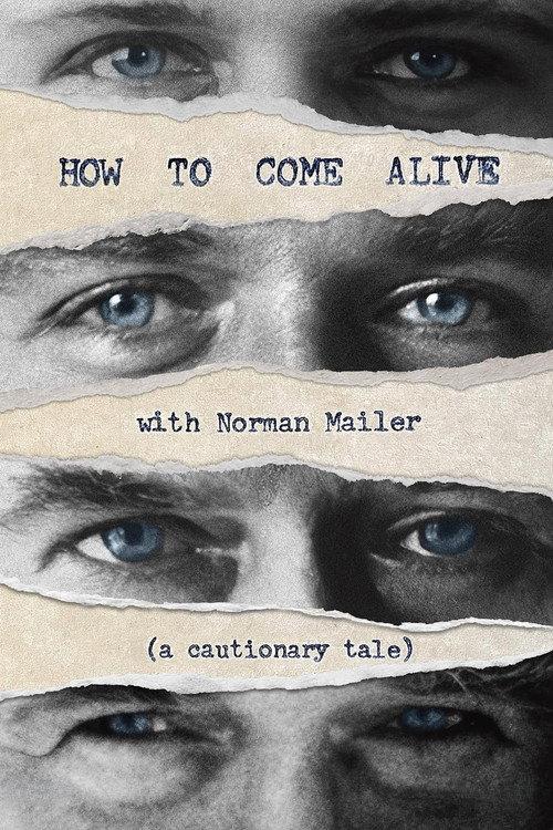 How to Come Alive with Norman Mailer 2023 official movie poster