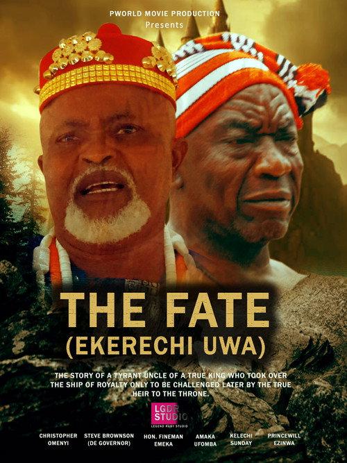 The Fate (Ekerechi Uwa) 2023 official movie poster