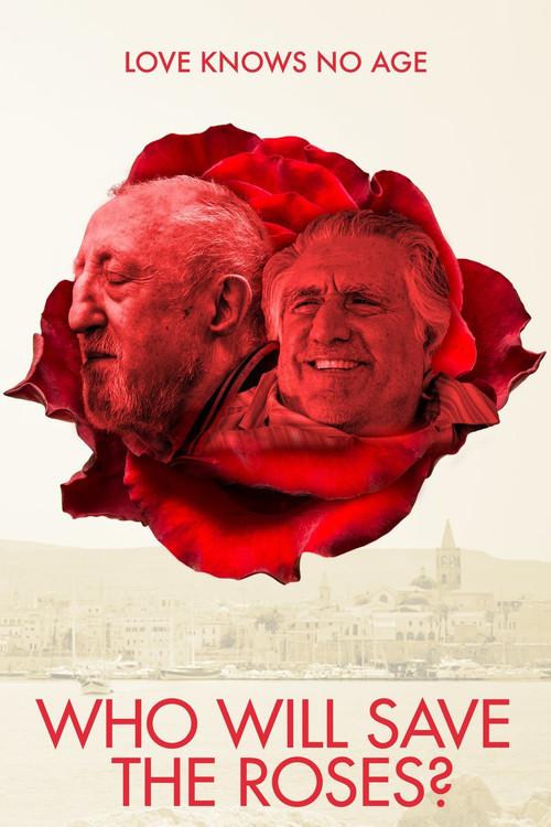 Who Will Save The Roses? 2017 official movie poster