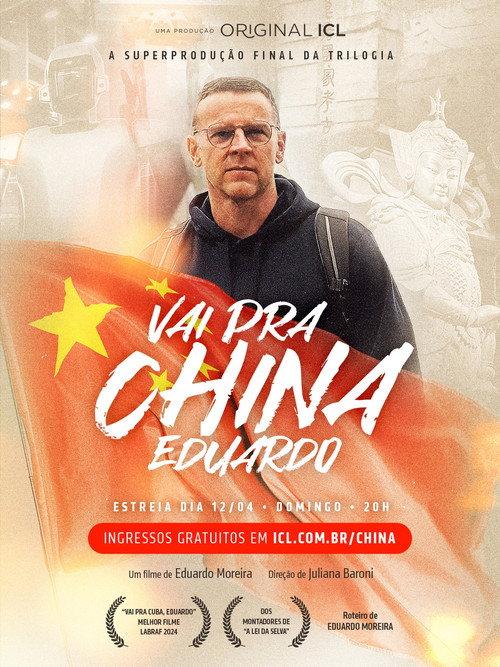 Vai pra China, Eduardo! 2026 official movie poster