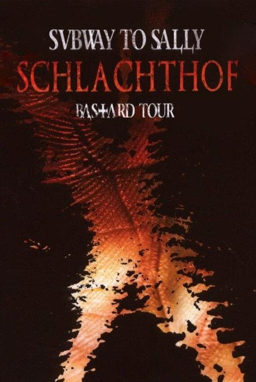 Subway to Sally : Schlachthof 2008 official movie poster