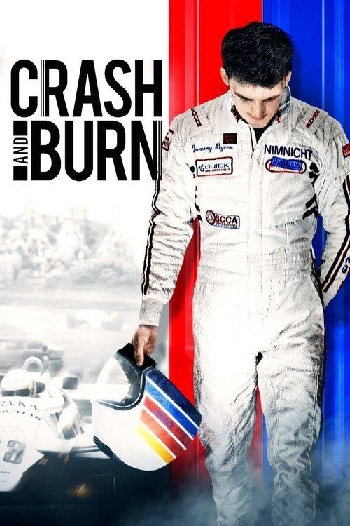 Crash and Burn 2016 official movie poster
