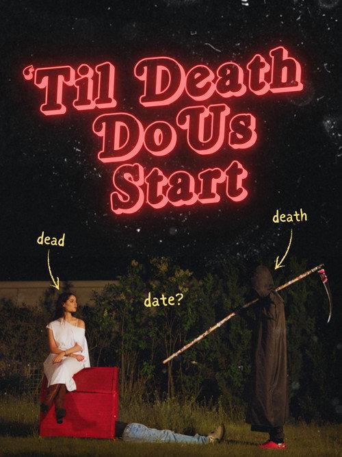'Til Death Do Us Start 2024 official movie poster
