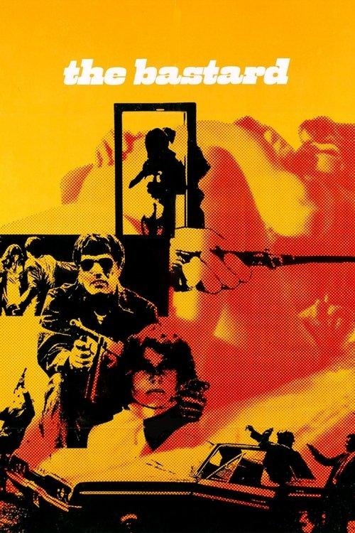 The Bastard 1968 official movie poster