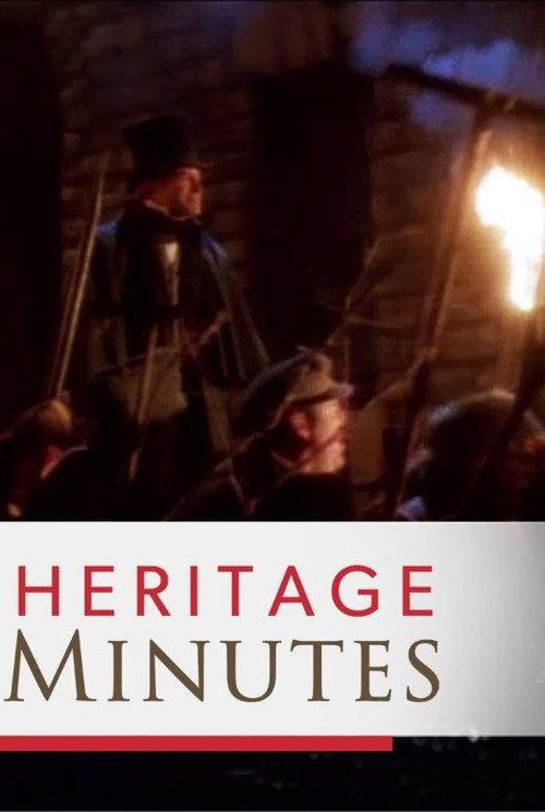 Heritage Minutes: Baldwin & LaFontaine 1992 official movie poster