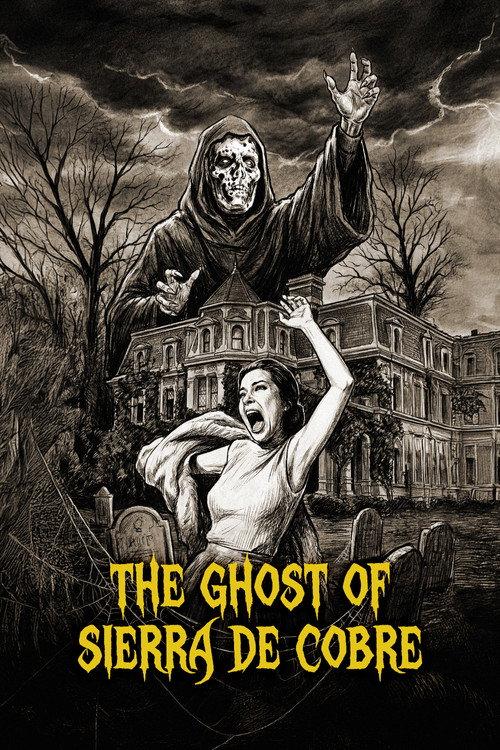 The Ghost of Sierra de Cobre 1964 official movie poster