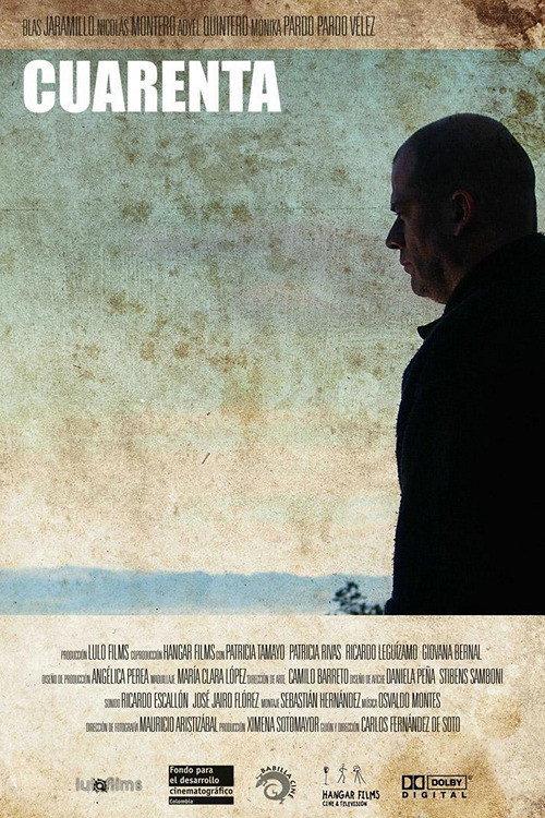 Cuarenta 2009 official movie poster