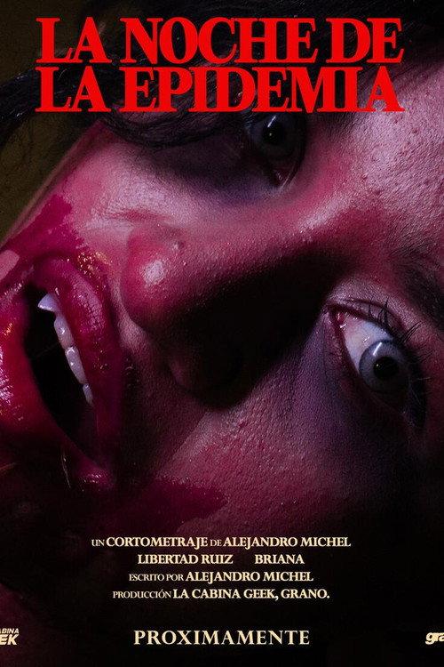 Night of the Epidemic official movie poster