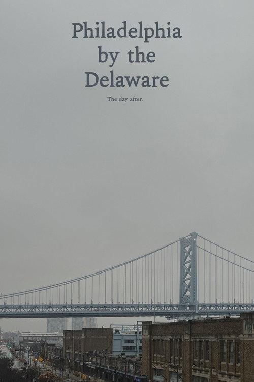 Philadelphia by the Delaware 2025 official movie poster