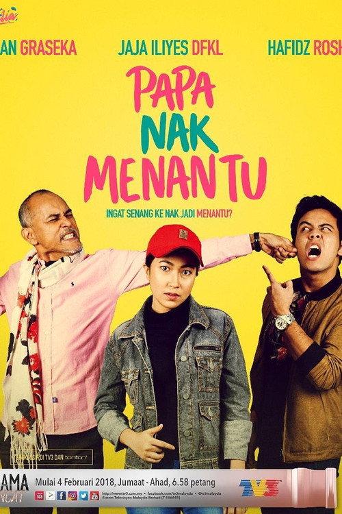 Papa Nak Menantu 2017 official movie poster