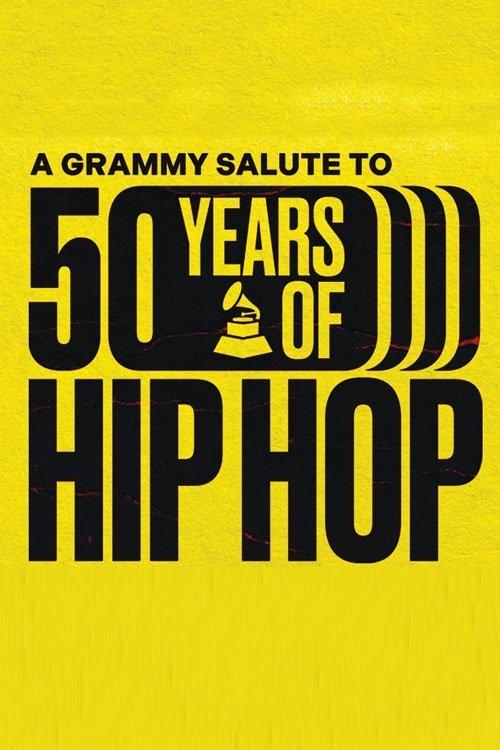 A GRAMMY Salute to 50 Years of Hip-Hop 2023 official movie poster