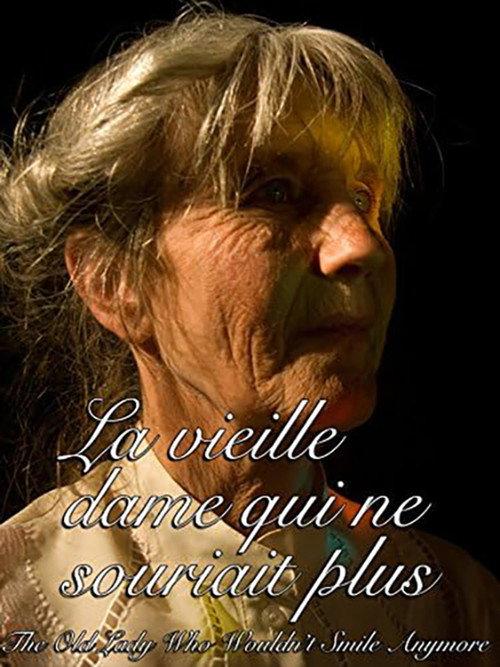 La vieille dame qui ne souriait plus 2010 official movie poster