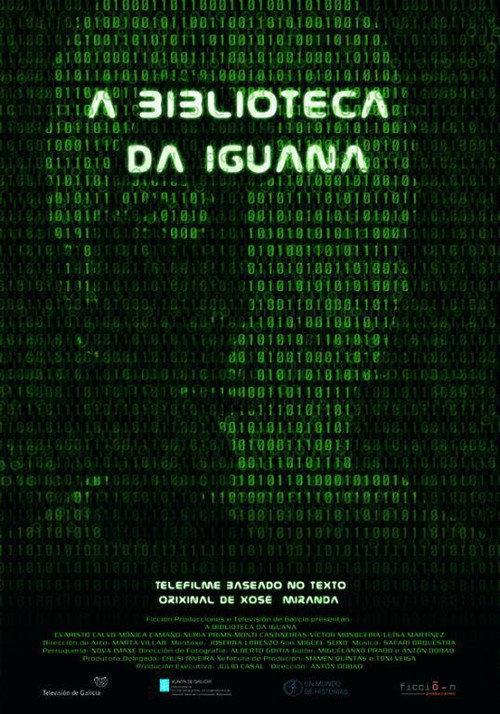 A biblioteca da iguana 2006 official movie poster