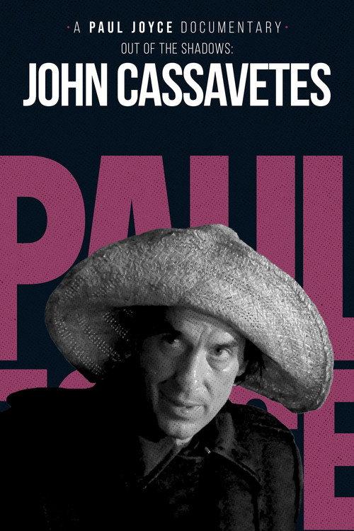 Out of the Shadows: The Films of John Cassavetes 1993 official movie poster
