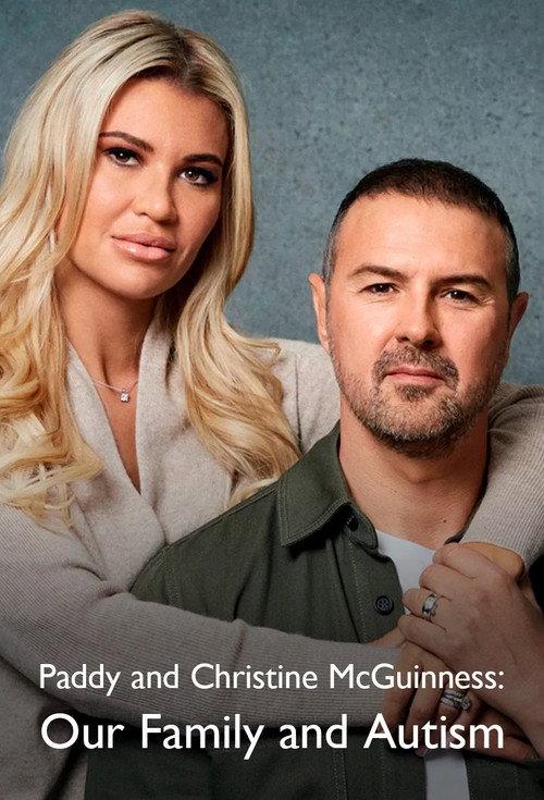 Paddy and Christine McGuinness: Our Family and Autism 2022 official movie poster